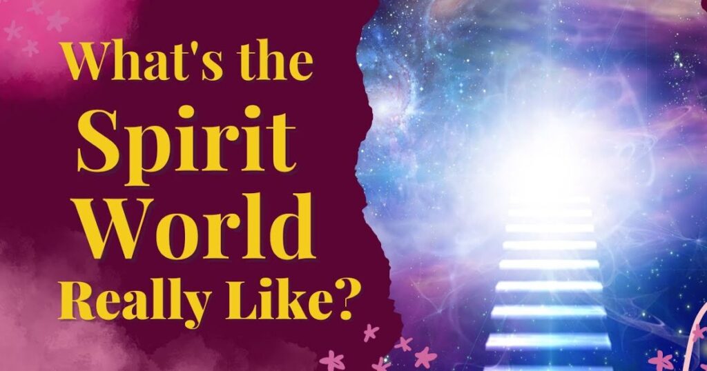 Connection to the Spirit World