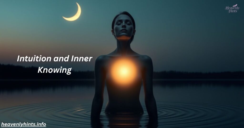 Intuition and Inner Knowing