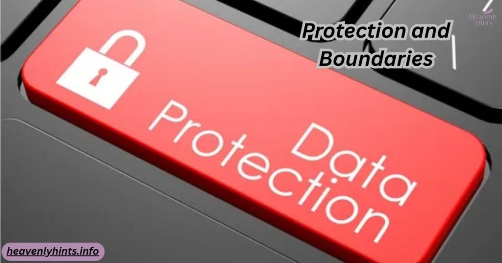 Protection and Boundaries
